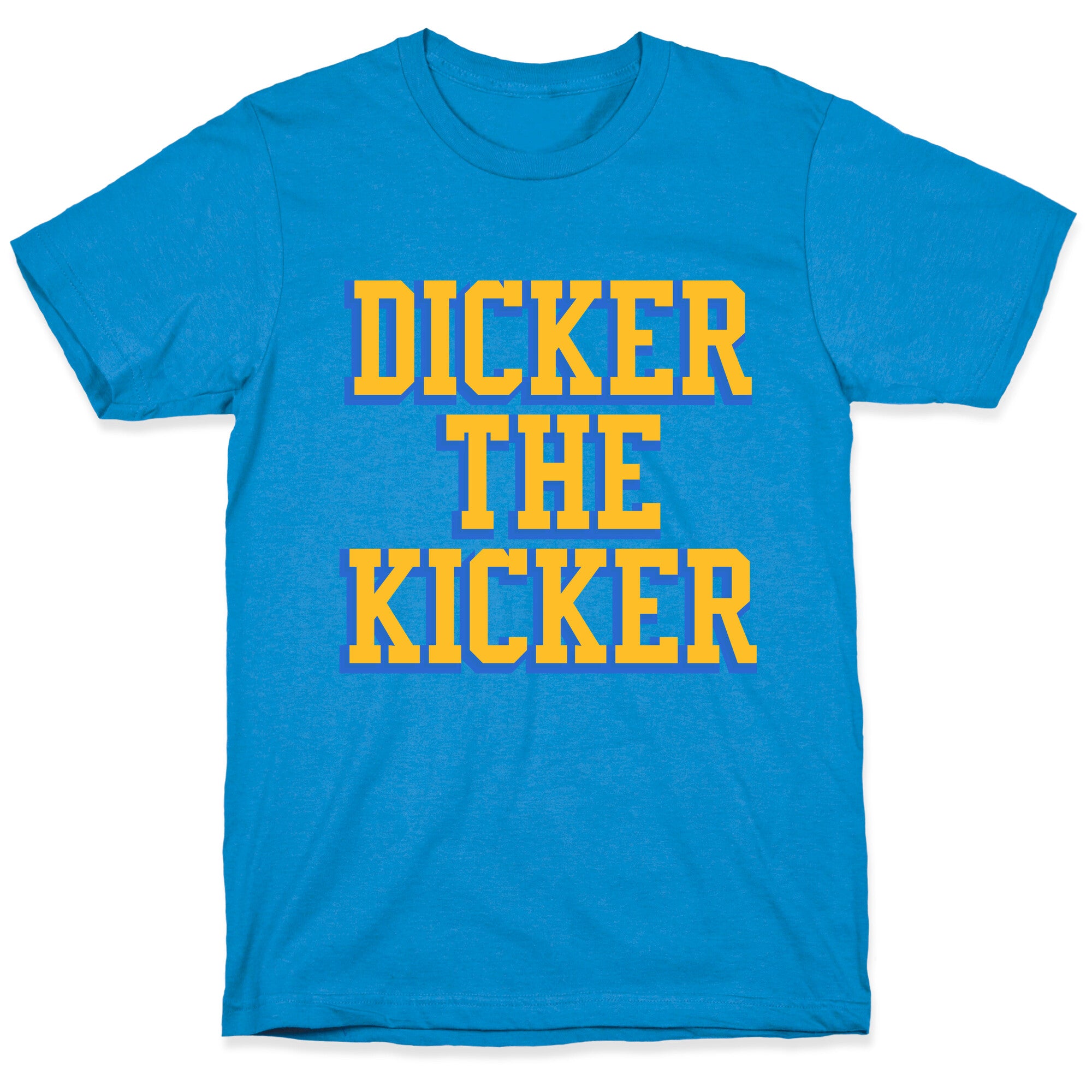 Cameron Dicker the Kicker T-Shirt